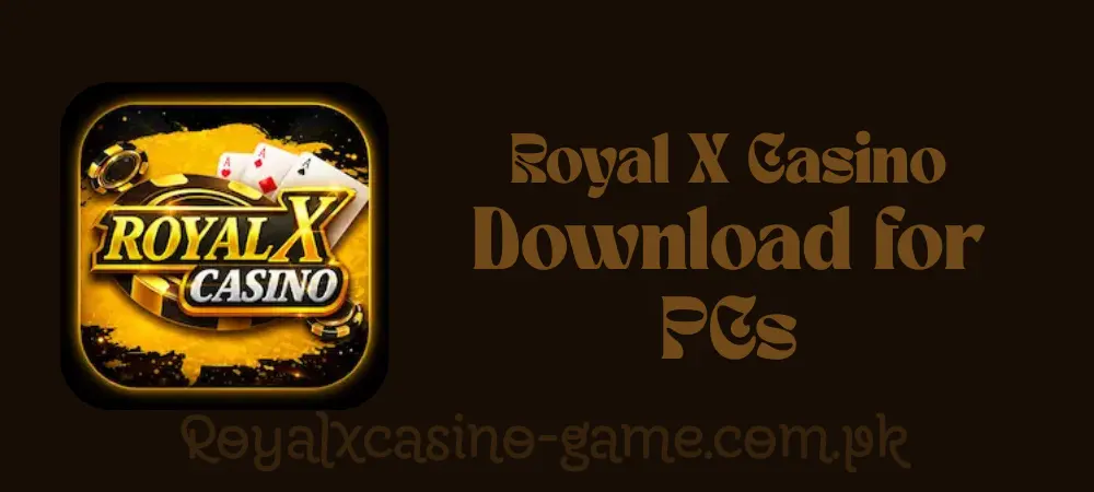royalxcasino-download-for-pc
